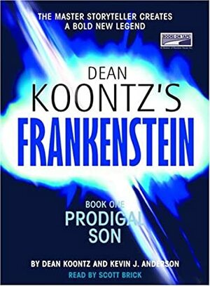 Prodigal Son by Scott Brick, Dean Koontz, Kevin J. Anderson