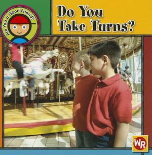 Do You Take Turns? by National Geographic Learning