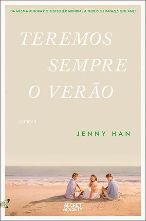 Teremos Sempre o Verão by Jenny Han