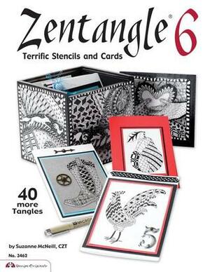 Zentangle 6: Terrific Stencils and Cards by Suzanne McNeill