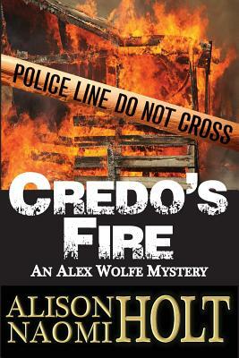 Credo's Fire by Alison Naomi Holt