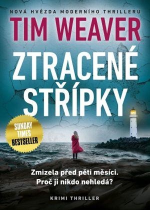 Ztracené střípky by Tim Weaver