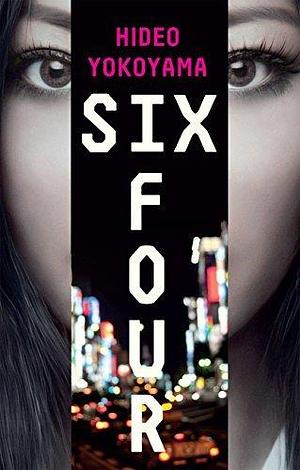 Six Four: now an ITV series starring Vinette Robinson by Jonathan Lloyd-Davies, Hideo Yokoyama