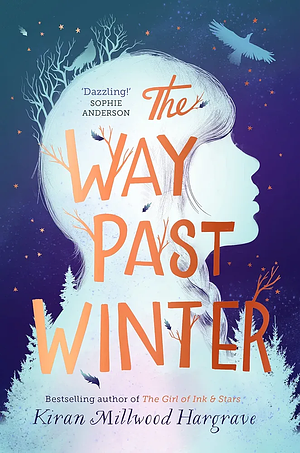 The Way Past Winter by Kiran Millwood Hargrave