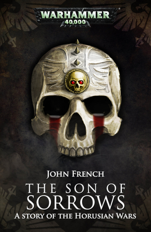 Son of Sorrows by John French