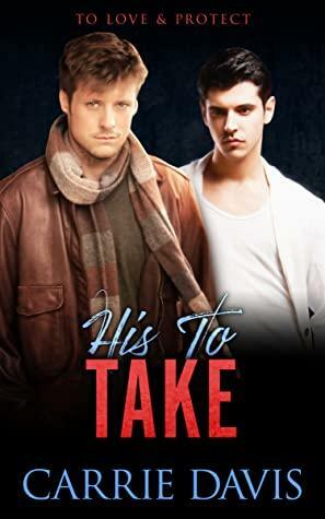 His To Take by Carrie Davis