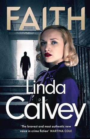 Faith by Linda Calvey