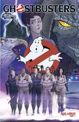 Ghostbusters Volume 8: Mass Hysteria Part 1 by Erik Burnham