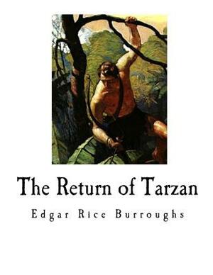 The Return of Tarzan by Edgar Rice Burroughs