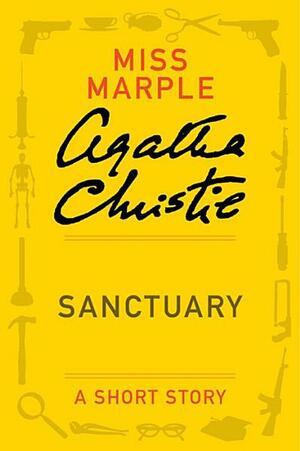 Sanctuary by Agatha Christie