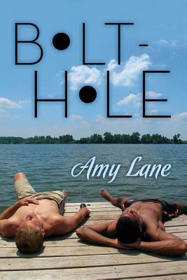 Bolt-Hole by Amy Lane