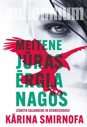 Meitene jūras ērgļa nagos by Karin Smirnoff, Renāte Meija