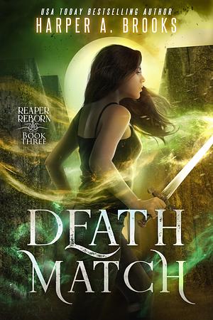 Death Match by Harper A. Brooks