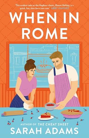 When in Rome by Sarah Adams