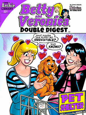 Betty and Veronica Double Digest #221 by Mike Pellerito, Victor Gorelick, Jon Goldwater