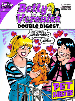 Betty and Veronica Double Digest #221 by Jon Goldwater, Mike Pellerito, Victor Gorelick