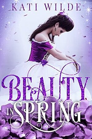 Beauty in Spring by Kati Wilde