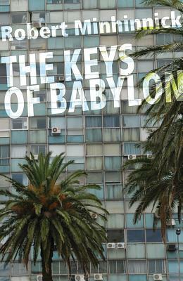 Keys of Babylon, the PB by Robert Minhinnick