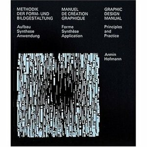 Graphic Design Manual: Principles And Practice by George Nelson, Armin Hofmann, Armin Hoffman