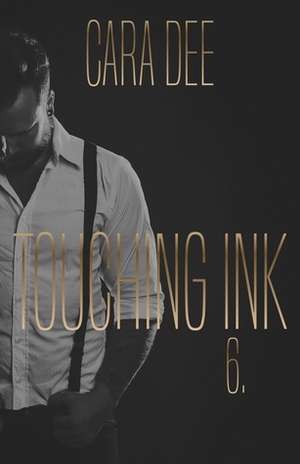 Touching Ink by Cara Dee