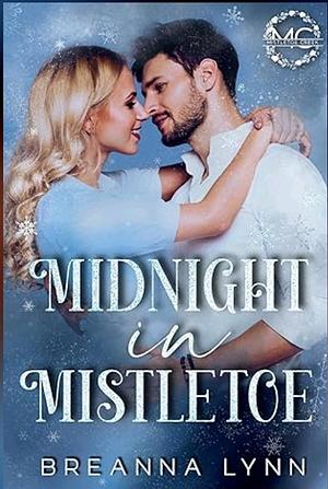 Midnight in Mistletoe by Breanna Lynn, Breanna Lynn