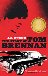 The Story of Tom Brennan by J.C. Burke