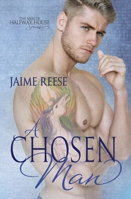 A Chosen Man by Jaime Reese