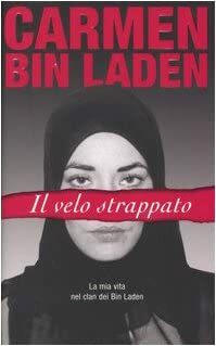 Il velo strappato: la mia vita nel clan dei Bin Laden by Carmen Bin Ladin