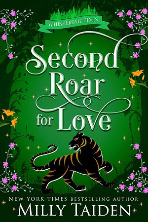 Second Roar for Love by Milly Taiden