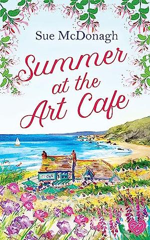 Summer at the Art Cafe by Sue McDonagh