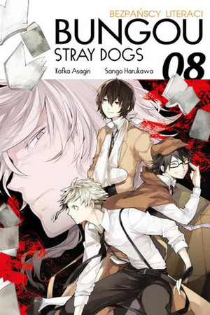 Bungou Stray Dogs - Bezpańscy Literaci. Tom 8 by Kafka Asagiri, Karolina Dwornik