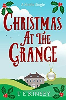 Christmas at The Grange by T E Kinsey, T E Kinsey