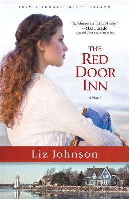 The Red Door Inn by Liz Johnson