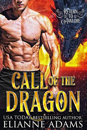 Call of the Dragon by Elianne Adams