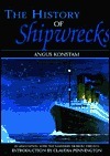 The History of Shipwrecks by Claudia Pennington, Angus Konstam