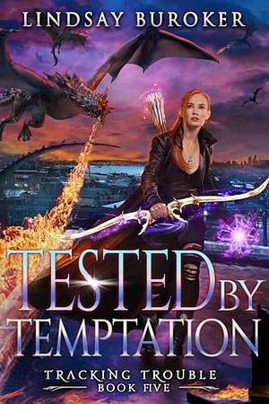Tested by Temptation by Lindsay Buroker
