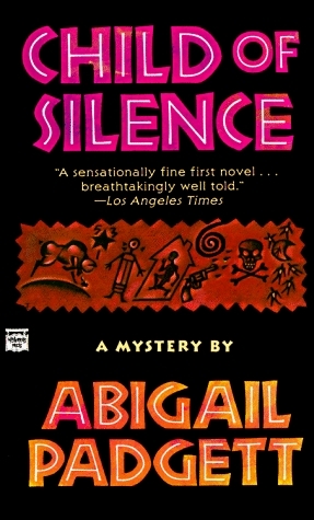 Child of Silence by Abigail Padgett
