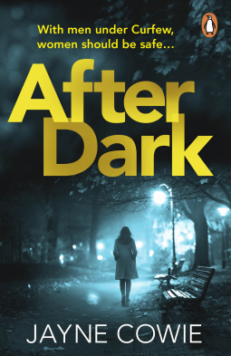 After Dark by Jayne Cowie