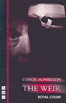 The Weir by Conor McPherson