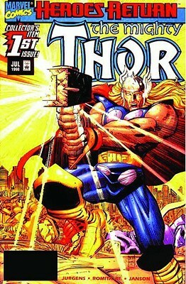 Thor By Dan Jurgens & John Romita Jr. Volume 1 by John Romita Jr., Howard Mackie, Dan Jurgens