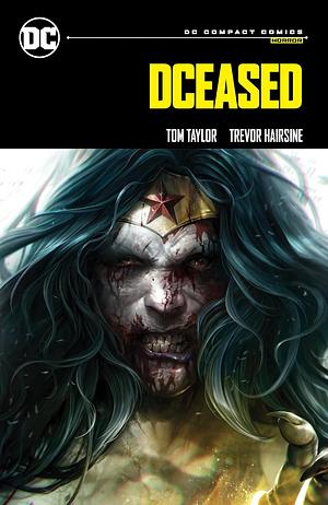 DCeased by Tom Taylor