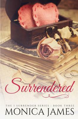 Surrendered by Monica James