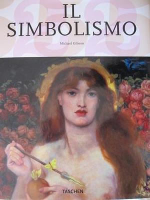 Il simbolismo by Michael Gibson, Michael Gibson