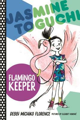 Jasmine Toguchi, Flamingo Keeper by Debbi Michiko Florence