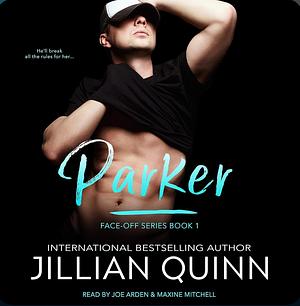 Parker by Jillian Quinn