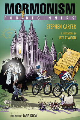 Mormonism for Beginners by Stephen Carter