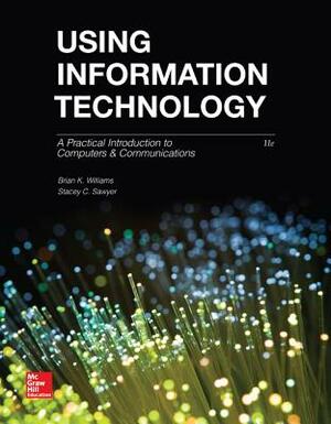 Using Information Technology with Connect Access Card by Brian K. Williams, Stacey Sawyer