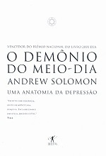O Demônio do Meio-Dia by Andrew Solomon