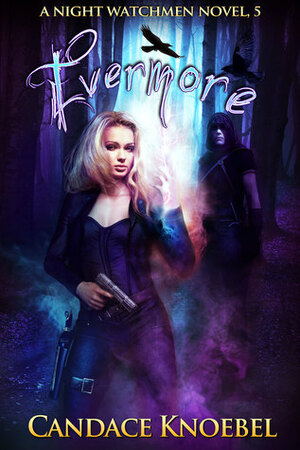 Evermore by Candace Knoebel