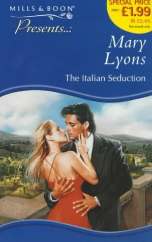 The Italian Seduction (Presents) by Mary Lyons